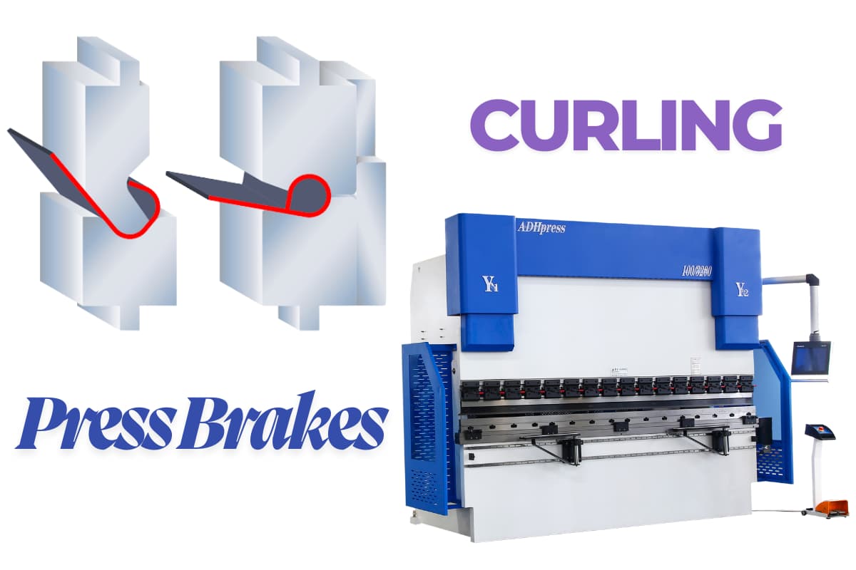 How to Create a Curl on a Press Brake